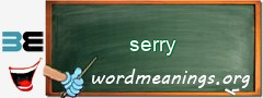 WordMeaning blackboard for serry